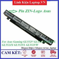 Pin Laptop Asus Gaming GL552 GL552V GL552J GL552VX GL552JX GL552VL GL552VW A41N1424