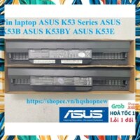 Pin laptop ASUS K53 Series ASUS K53B ASUS K53BY ASUS K53E PHỤ KIỆN LAPTOP
