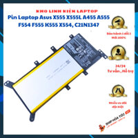 Pin Laptop Asus X555 X555L A455 A555 F554 F555 K555 X554, C21N1347, C21PQCH, 2ICP4/63/134 – X555 (ZIN) – 4 CELL