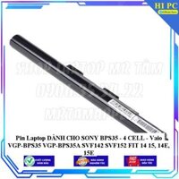Pin Laptop DÀNH CHO SONY BPS35 - 4 CELL - Vaio VGP-BPS35 VGP-BPS35A SVF142 SVF152 FIT 14 15 14E 15E - Hàng Nhập Khẩu
