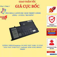 PIN LAPTOP DELL 5547 5548 3450 PIN MÁY TÍNH LAPTOP DELL LATITUDE INSPRION 5442 5545 PIN DELL 3550 5557 PIN DELL TRHFF