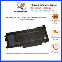 Pin Laptop Dell Dell LATITUDE 5289 7389 7390 2-in-1 CFX97 X49C1 71TG4 45Wh zin