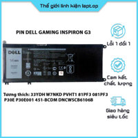 Pin laptop Dell Gaming Inspiron G3 3579 3779, G5 5587, G7 7353 7577 7588 7773 7577 7779, Latitude 3380 3480 3490 33YDH