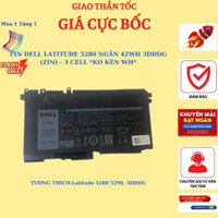 Pin Laptop DELL LATITUDE 5280 5290 42WH 3DDDG ZIN 3 CELL Ngắn Hàng Cao Cấp Bảo Hành 6 Tháng