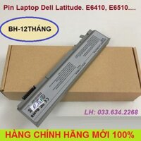 Pin Laptop Dell Latitude. E6410, E6510 - Pin Cho Laptop Dell Latitude. E6410