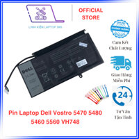 Pin Laptop Dell Vostro 5470 5480 5460 5560 Inspiron 14 5439 V5460D VH748 New 100%