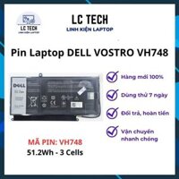 Pin Laptop Dell Vostro 5560 5460 5470 V5560 5480 5570 5439 Inspiron 14ZD 3526 14ZD 3528 -  VH748 - 51.2Wh - LC Tech