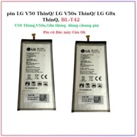 Pin LG Gx8 ThinQ,V50s thinqV50 thinq/BL-T42 (pin zin bóc máy)
