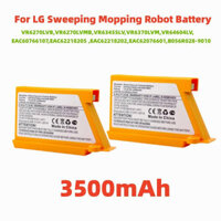 Pin máy hút bụi robot 5000mAh 3500mAh cho LG VR6270LVB, VR6270LVMB, VR63455LV, VR6370LVM, VR64604LV, EAC 60766103 ,EAC.