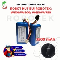 PIN  NÂNG CẤP CHO ROBOTHÚT BỤI ROBOTEK W500/W600 VÀ W650/W750 CHÍNH HÃNG LG/SAMSUNG BẢO HÀNH 9 THÁNG