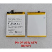 Pin Oppo A39/ A57/ BL619 (1 đổi 1 trong vòng 1 tháng)