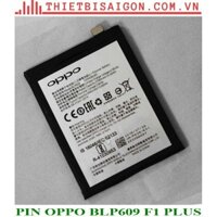 PIN OPPO BLP609 F1 PLUS