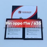 Pin Oppo F1 / A35 / F1w / BLP605 zin chất lượng tốt bảo hành dài hạn.