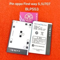 Pin oppo Find Way S / U707 : BLP553