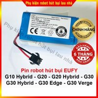 Pin robo hút bụi Eufy G10 Hybrid, G20, G20 Hybrid, G30, G30 Hybrid, G30 Edge, G30 Verge - BẢO HÀNH 6 THÁNG