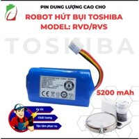 PIN ROBOT HÚT BỤI TOSHIBA MODEL:RVD/RVS( CHUẨN LG/SAMSUNG BẢO HÀNH 9 THÁNG)