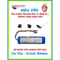 Pin Robot Hút Bụi Xiaomi Gen 2, Xiaomi Mop P,... Bảo Hành 1 đồi 1