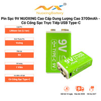 Pin Sạc 9V NUOXING Cao Cấp Dung Lượng Cao 3700mAh - Có Cổng Sạc Trực Tiếp USB Type-C