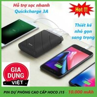 Pin Sạc Dự Phòng Cao Cấp 10.000 mAh Hỗ Trợ Sạc Nhanh HOCO J15 Chính Hãng