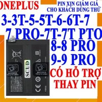 Pin Scud cho 1+/One Plus/Oneplus 3/3T/5/5T/6/6T/7/7T/7 Pro/7T Pro/8/8 Pro/9/9 Pro
