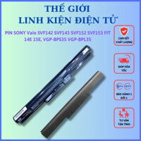PIN SONY Vaio SVF142 SVF143 SVF152 SVF153 FIT 14E 15E, VGP-BPS35 VGP-BPL35 Mới 100%