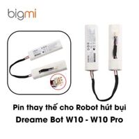 Pin thay thế chính hãng Robot Xiaomi Dreame Bot W10-W10 Pro