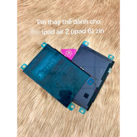 pin thay thế dành cho ipad 6/Ipad air 2 : A1567/A1567 Zin cty