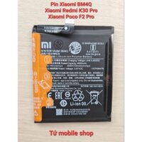 Pin Xiaomi Redmi K30 Pro , Poco F2 Pro , mã pin BM4Q , dung lượng 4700mAh