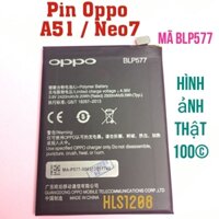 Pin xịn OPPO Mirror 5/ A51W/Neo7( BLP577)