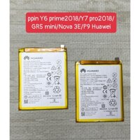 Pin Y6 Prime 2018/Y7 pro 2018/GR5 mini/Nova 3E/P9 Huawei