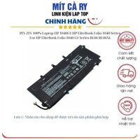 PIN ZIN 100% Laptop HP 1040G1 HP EliteBook Folio 1040 Series HP EliteBook Folio 1040 G1 Series BL06 BL06XL