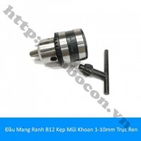 PKK1271 Đầu Mang Ranh B12 Kẹp Mũi Khoan 1-10mm Trục Ren