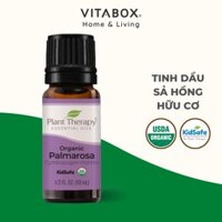 Plant Therapy - Tinh Dầu hữu cơ Sả Hồng (Palmarosa) - Organic Kidsafe essential oil