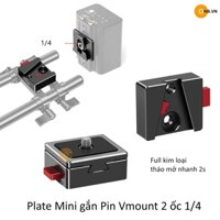 Plate Mini gắn Pin V Mount - 2 ốc 1/4