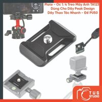Plate - Ốc 1/4 Treo Máy Ảnh TA1239 - Dùng Cho Dây Peak Design - Dây Thao Tác Nhanh - Đế PU50