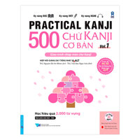 Practical Kanji Vol.1  500 Chữ Kanji  Cơ Bản Vol.1