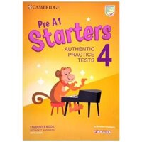 Pre A1 Starters 4 Authentic Practice Tests Students Book Without Answers With Audio - FAHASA Reprint Edition