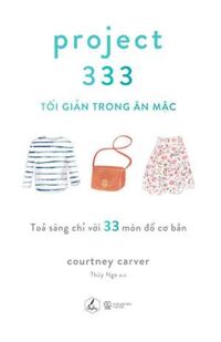 Project 333 - Tối Giản Trong Ăn Mặc