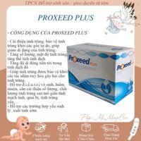 PROXEED PLUS [TOP1 BÁN CHẠY] tăng thụ thai, tăng chất lượng và số lượng tinh trùng
