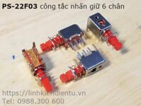 PS-22F03 A03 công tắc nhấn giữ 6 chân, màu đỏ