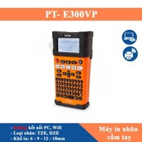 PT-E300VP Máy in nhãn đa lớp Brother Cầm tay Có bàn phím Không kết nối PC, wifi