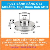 PULY NHÔM 60 RĂNG GT2 TRỤC 8MM  BẢN RỘNG 6MM