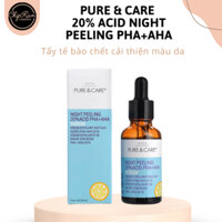 PURE & CARE 20% ACID NIGHT PEELING PHA+AHA: Tẩy tế bào chết cải thiện màu da