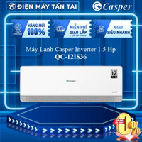 QC-12IS36 - Miễn Phí Công Lắp Đặt -  Máy Lạnh 1.5HP Inverter Casper QC-12IS36 - GIAO TOÀN QUỐC