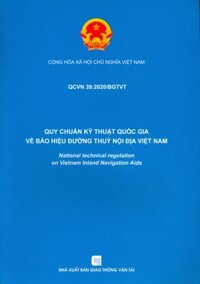 QCVN 392020BGTVT - Quy Chuẩn Kỹ Thuật Quốc Gia Về Báo Hiệu Đường Thủy Nội Địa Việt Nam