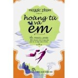 Hoàng Tử Và Em