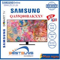 QLED Tivi 4K Samsung 55 inch QA55Q80BAKXXV Smart Tivi Model Mới 2022