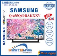 QLED Tivi 4K Samsung 55 inch QA55Q60BAKXXV Smart Tivi Model Mới 2022