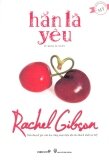 Hẳn là yêu - Rachel Gibson