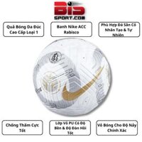 Quả Bóng Đá Nike ACC Rabisco , Bóng Đúc Cao Cấp Loại 1 Size 5 - Trắng Xám